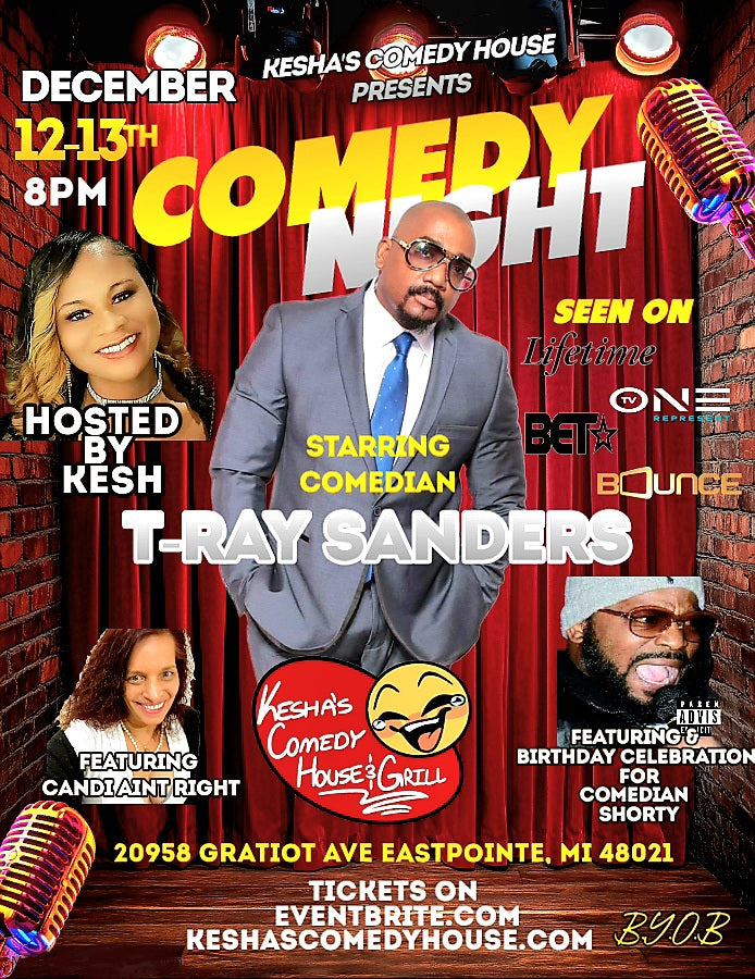 T-Ray Sanders Comedy Night Dec 12 & 13
