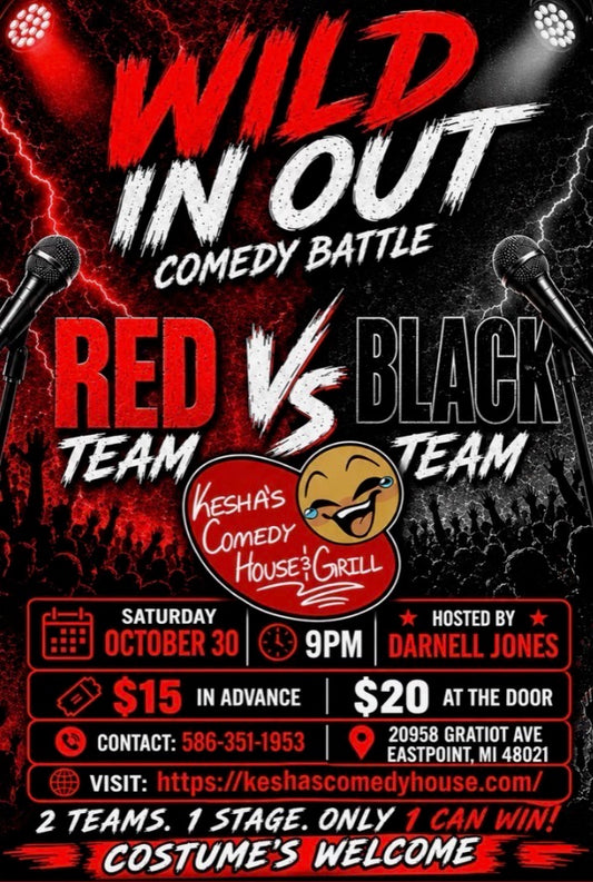 10/30 Wildin Out Red vs Black