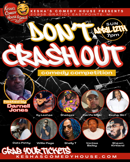 Dont Crash Out Comedy Competition