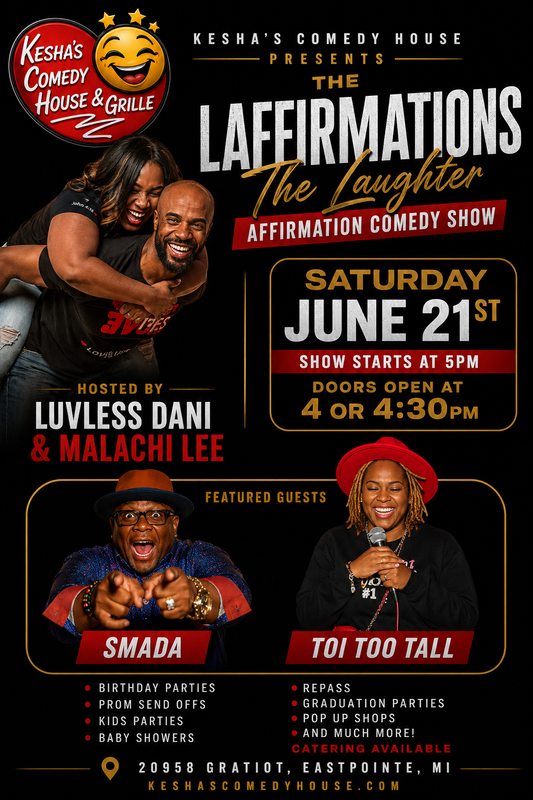 6/21 The Laffirmations Comedy Show