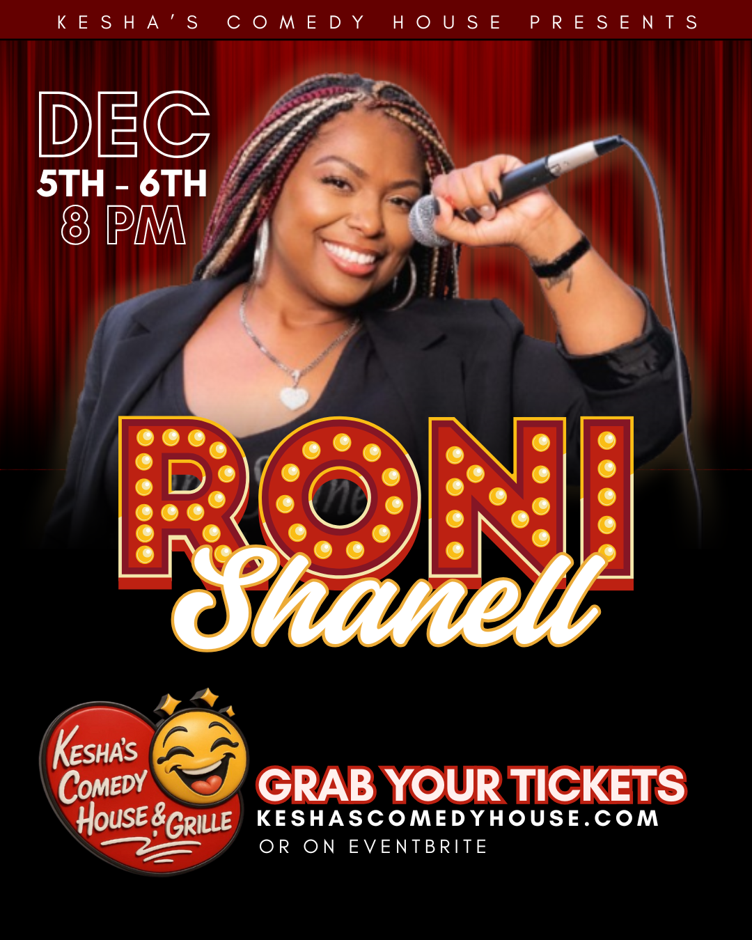 Roni Shanell Comedy Show Dec 5-6