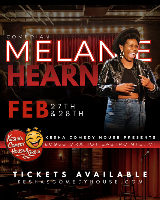 Melanie Hearn Comedy Show 2/27th & 28th