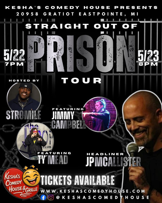 Straight Out of Prison Tour